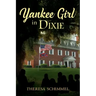 Yankee Girl in Dixie