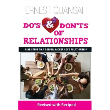 Do's & Don'ts of Relationships: Nine Steps to a Deeper, Richer Love Relationship