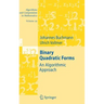 Binary Quadratic Forms: An Algorithmic Approach
