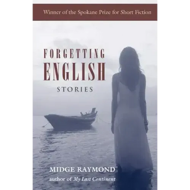 Forgetting English: Stories