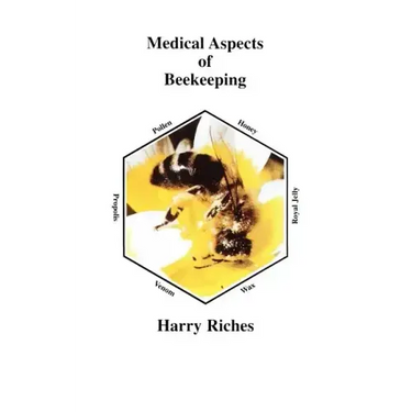 The Medical Aspects of Beekeeping