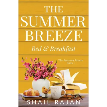 The Summer Breeze: Bed & Breakfast
