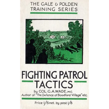 Fighting Patrol Tactics