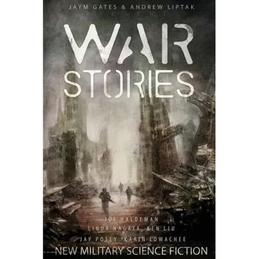 War Stories: New Military Science Fiction