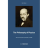 The Philosophy of Physics