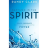 Baptized in the Spirit: God's Presence Resting Upon You with Power
