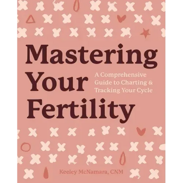 Mastering Your Fertility: A Comprehensive Guide to Charting & Tracking Your Cycle