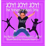 Joy! Joy! Joy! The Anthem for Black Girls