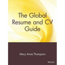 The Global Resume and CV Guide