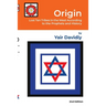 Origin: Lost Ten Tribes in the West According to the Prophets and History