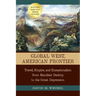 Global West, American Frontier: Travel, Empire, and Exceptionalism from Manifest Destiny to the Great Depression