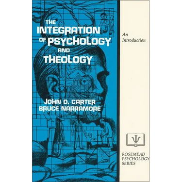 The Integration of Psychology and Theology: An Introduction