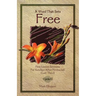 A Word That Sets Free: First Lesson Sermons for Sundays After Pentecost (Last Third) Cycle C
