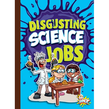 Disgusting Science Jobs
