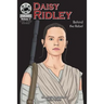 Daisy Ridley: Behind the Rebel: FilmStars Volume 2