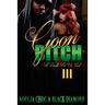Goon Bitch 3: 'Till Death Do Us Part