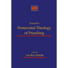 Toward a Pentecostal Theology of Preaching