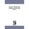 Les Oeuvres Libertines de Cyrano de Bergerae ... / Precedees D'Une Notice Biographique Par Frederic Lachevre.