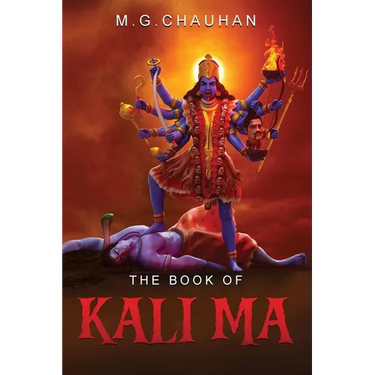 The Book of Kali Ma: Grimoire of the Black Flame