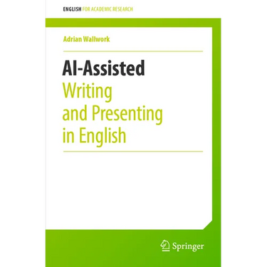 Ai-Assisted Writing and Presenting in English
