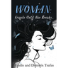 Woman: Fragile Until She Breaks...