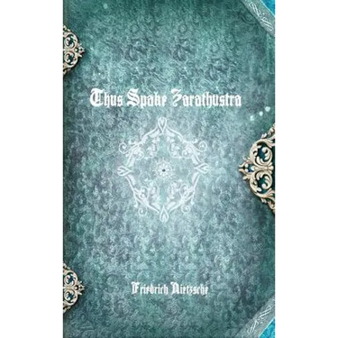 Thus Spake Zarathustra
