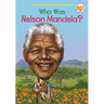 Who Was Nelson Mandela?