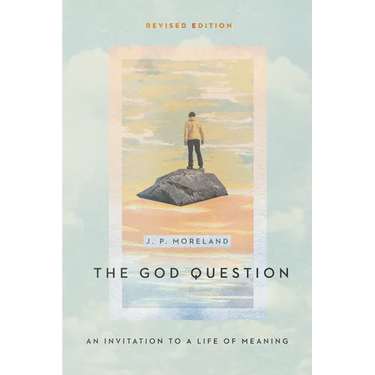 The God Question: An Invitation to a Life of Meaning
