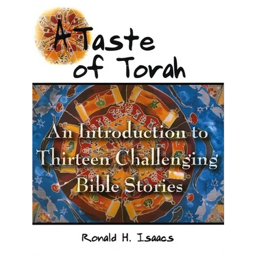 Taste of Torah: An Introduction to Thirteen Challenging Bible Stories