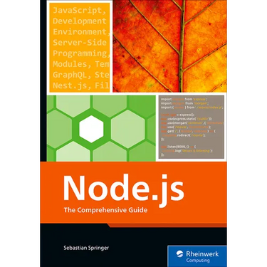 Node.Js: The Comprehensive Guide