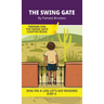 The Swing Gate: Short Decodable Books Prepare Students for Reading DOG ON A LOG Decodable Chapter Books. For Beginning Readers and Students with Dysle