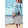 Choosing Life
