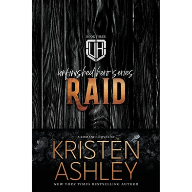 Raid: An Unfinished Hero Novel