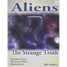 Aliens: The Strange Truth