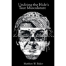 Undoing the Hide's Taut Musculature