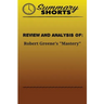 Review and Analysis of: Robert Greene's Mastery