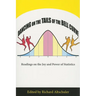 Dancing on the Tails of the Bell Curve: Readings on the Joy and Power of Statistics