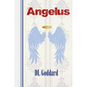 Angelus: Angels Among Us