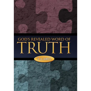 God's Revealed Word of Truth
