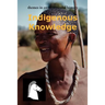 Indigenous Knowledge