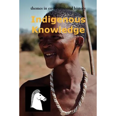 Indigenous Knowledge
