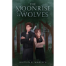 The Moonrise of Wolves