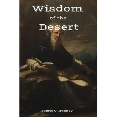 The Wisdom of the Desert