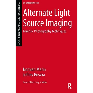 Alternate Light Source Imaging: Forensic Photography Techniques