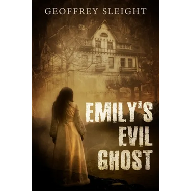 Emily's Evil Ghost