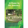 At Home in the Journey: Navigating the Transitions of Our Lives