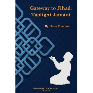 Gateway to Jihad: Tablighi Jama'at