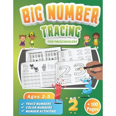 Big Number Tracing Book for Preschoolers: A Learn to Write Workbook to Practice Number Handwriting for Kids Ages 2-5 Trace Big Numbers from 1-20, Coun