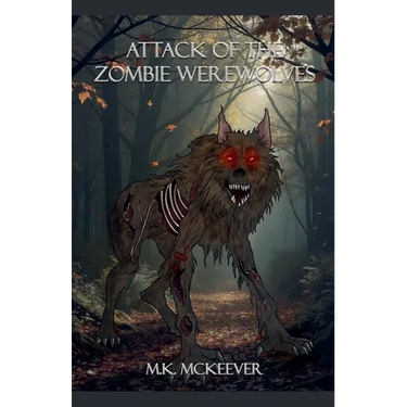 Attack Of the Zombie Werewolves