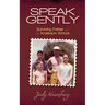Speak Gently: Surviving Father and the Anderson School